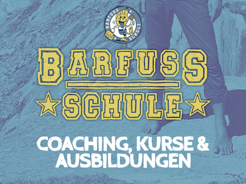 Barfussschule Deutschland & Schweiz | Ausbildungen | Barfuss & Lauf ...